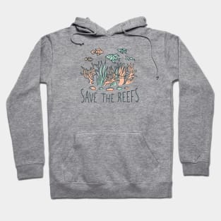 SAVE THE REEFS Hoodie